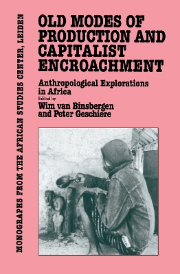 Book cover for Old Modes of Production and Capitalist Encroachment