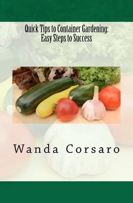 Book cover for Quick Tips to Container Gardening