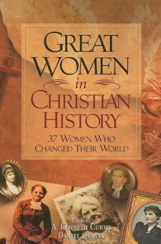 Cover of Great Women in Christian History