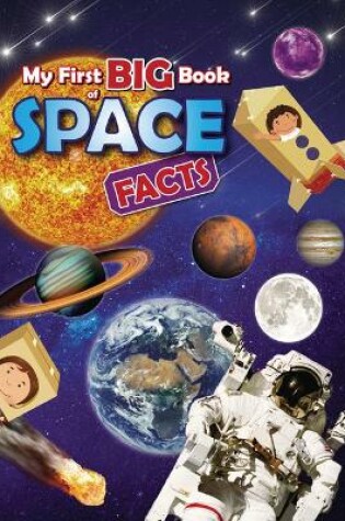 Cover of My First Big Book of Space Facts
