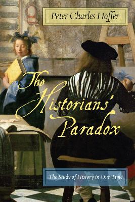 Cover of Historians' Paradox, The