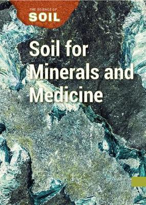 Cover of Soil for Minerals and Medicine