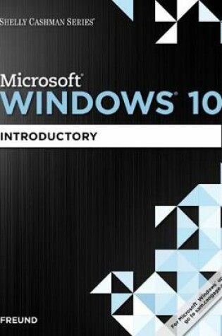 Cover of Shelly Cashman Series® Microsoft® Windows 10