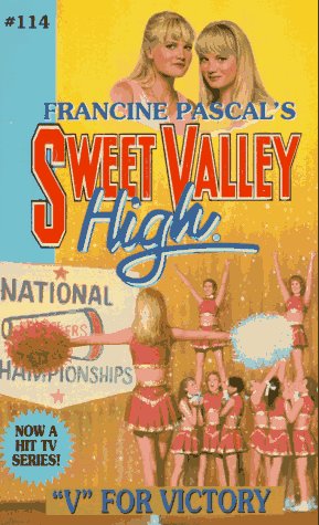 Book cover for Sweet Valley High 114: V for Victory