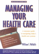 Cover of Managing Your Health Care