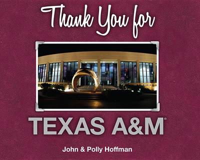 Book cover for Thank You for Texas A&M