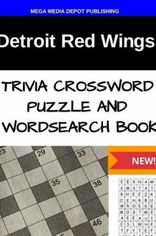 Cover of Detroit Red Wings Trivia Crossword Puzzle and Word Search Book