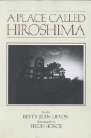 Cover of A Place Called Hiroshima