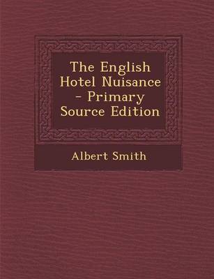 Book cover for The English Hotel Nuisance