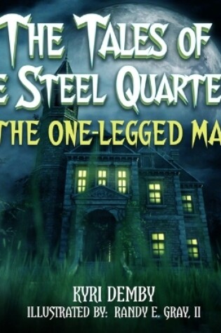 Cover of The Tales of The Steel Quarters