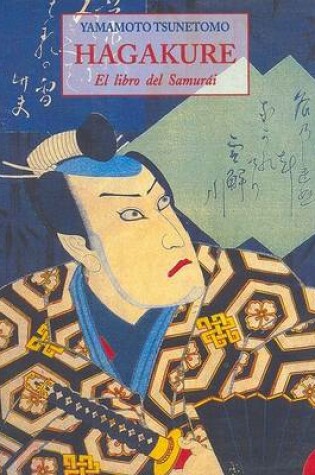 Cover of Hagakure - El Libro del Samurai
