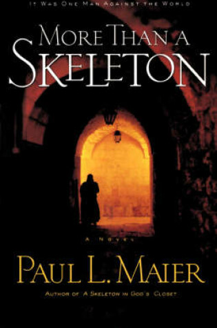 Cover of More Than A Skeleton