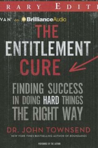 Cover of The Entitlement Cure