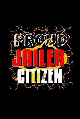 Book cover for Proud jailer citizen