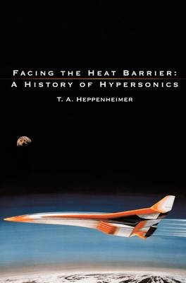 Book cover for Facing the Heat Barrier
