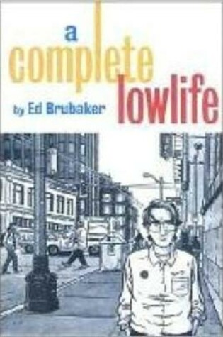 Cover of Lowlife Complete