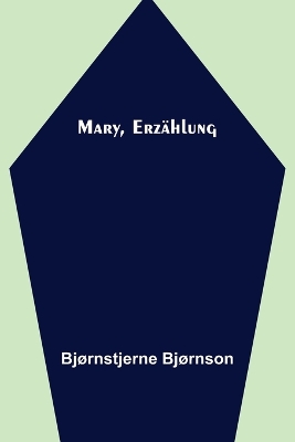 Book cover for Mary, Erzählung