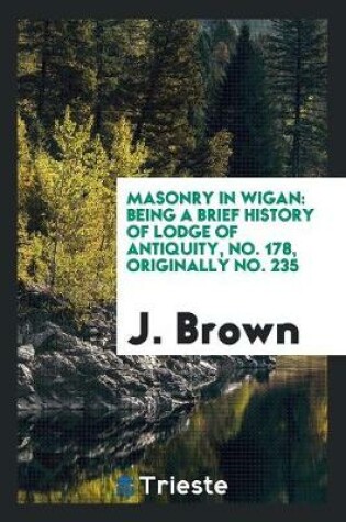 Cover of Masonry in Wigan