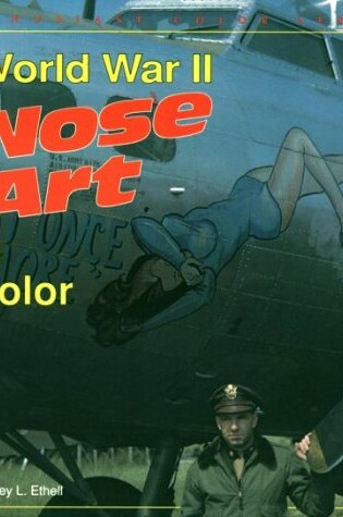 Cover of World War II Nose Art in Color