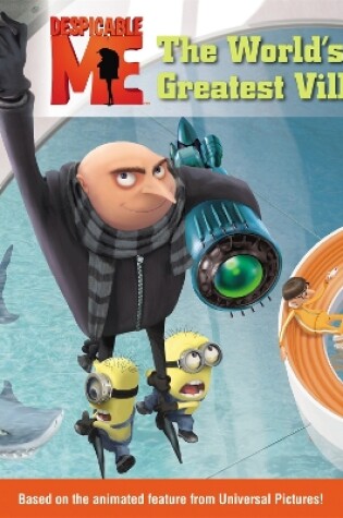 Cover of Despicable Me: The World's Greatest Villain