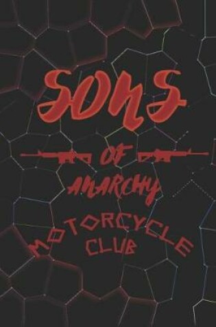Cover of Sons Of Anarchy Motorcycle Club