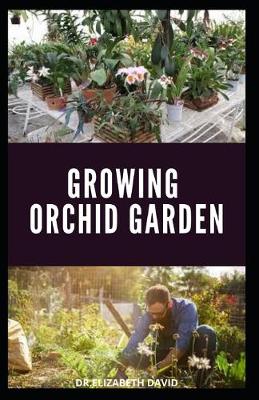 Book cover for Growing Orchid Garden