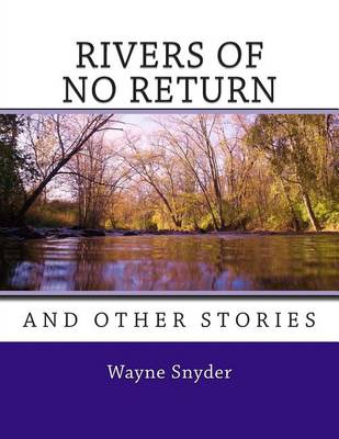 Book cover for Rivers of No Return