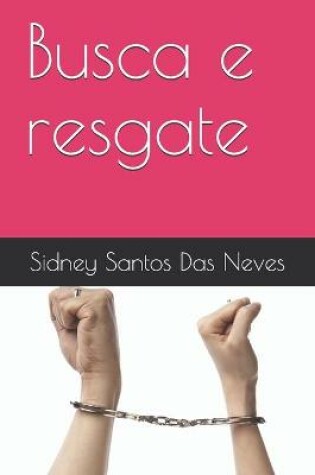 Cover of Busca e resgate