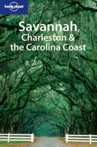 Cover of Savannah, Charleston and the Carolina Coast