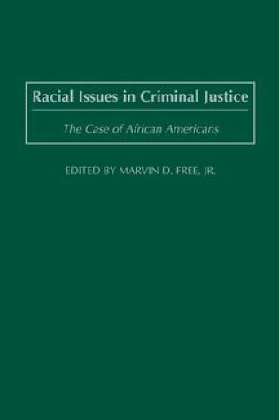 Cover of Racial Issues in Criminal Justice