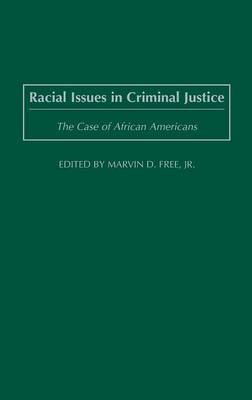 Book cover for Racial Issues in Criminal Justice