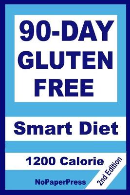 Book cover for 90-Day Gluten Free Smart Diet - 1200 Calorie