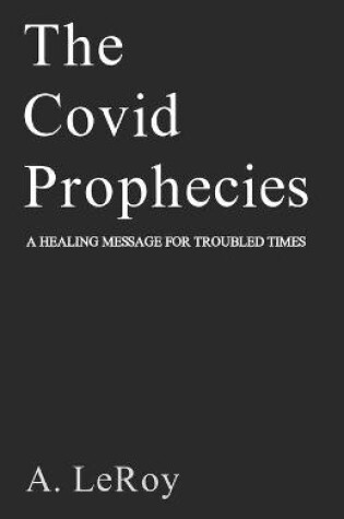 Cover of The Covid Prophecies