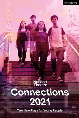 Book cover for National Theatre Connections 2021: Two Plays for Young People