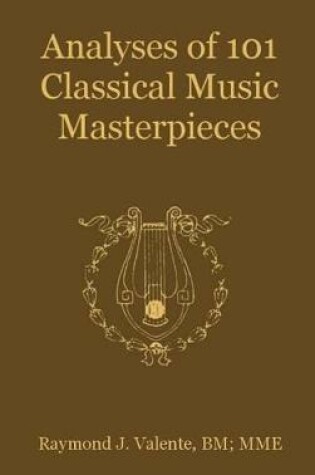 Cover of Analyses of 101 Classical Music Masterpieces