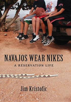 Book cover for Navajos Wear Nikes