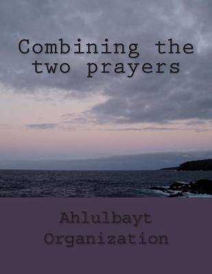 Book cover for Combining the Two Prayers