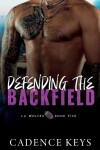 Book cover for Defending the Backfield