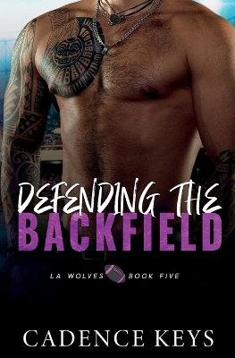 Cover of Defending the Backfield