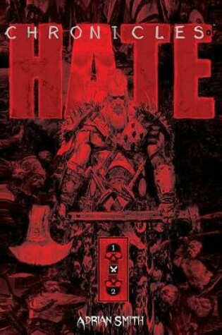 Cover of Chronicles of Hate Collected Edition of Book 1 & 2