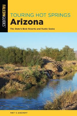 Book cover for Touring Hot Springs Arizona