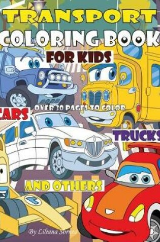 Cover of Transport Coloring Book for Kids