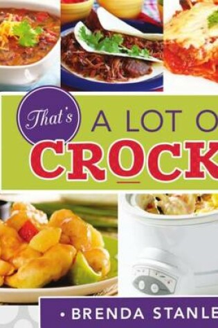 Cover of That's a Lot of Crock!