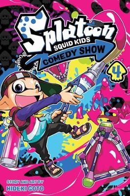 Book cover for Splatoon: Squid Kids Comedy Show, Vol. 4