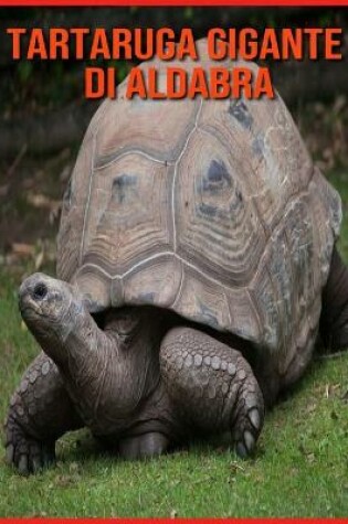 Cover of Tartaruga Gigante di Aldabra