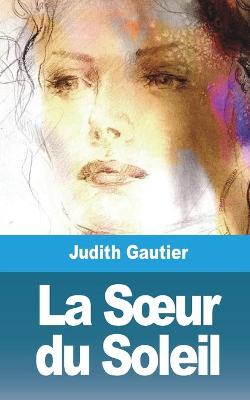 Book cover for La Soeur du Soleil