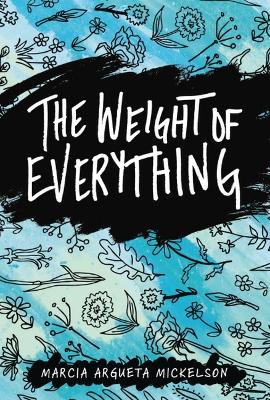 Book cover for The Weight of Everything