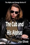 Book cover for The Cub and His Alphas