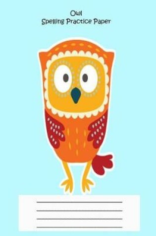 Cover of Owl Spelling Practice Paper