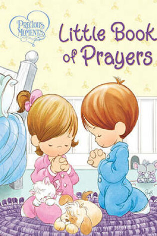 Cover of Precious Moments: Little Book of Prayers